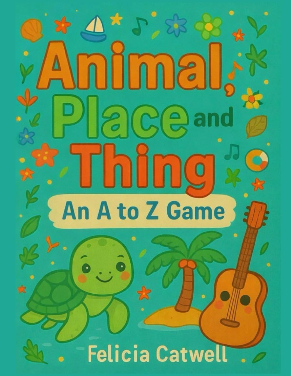 Animal, Place and Thing: An A to Z Game
