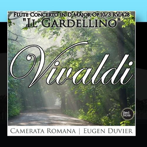 Vivaldi Flute Concerto in D Major Op.10/3 RV 428 "Il Gardellino