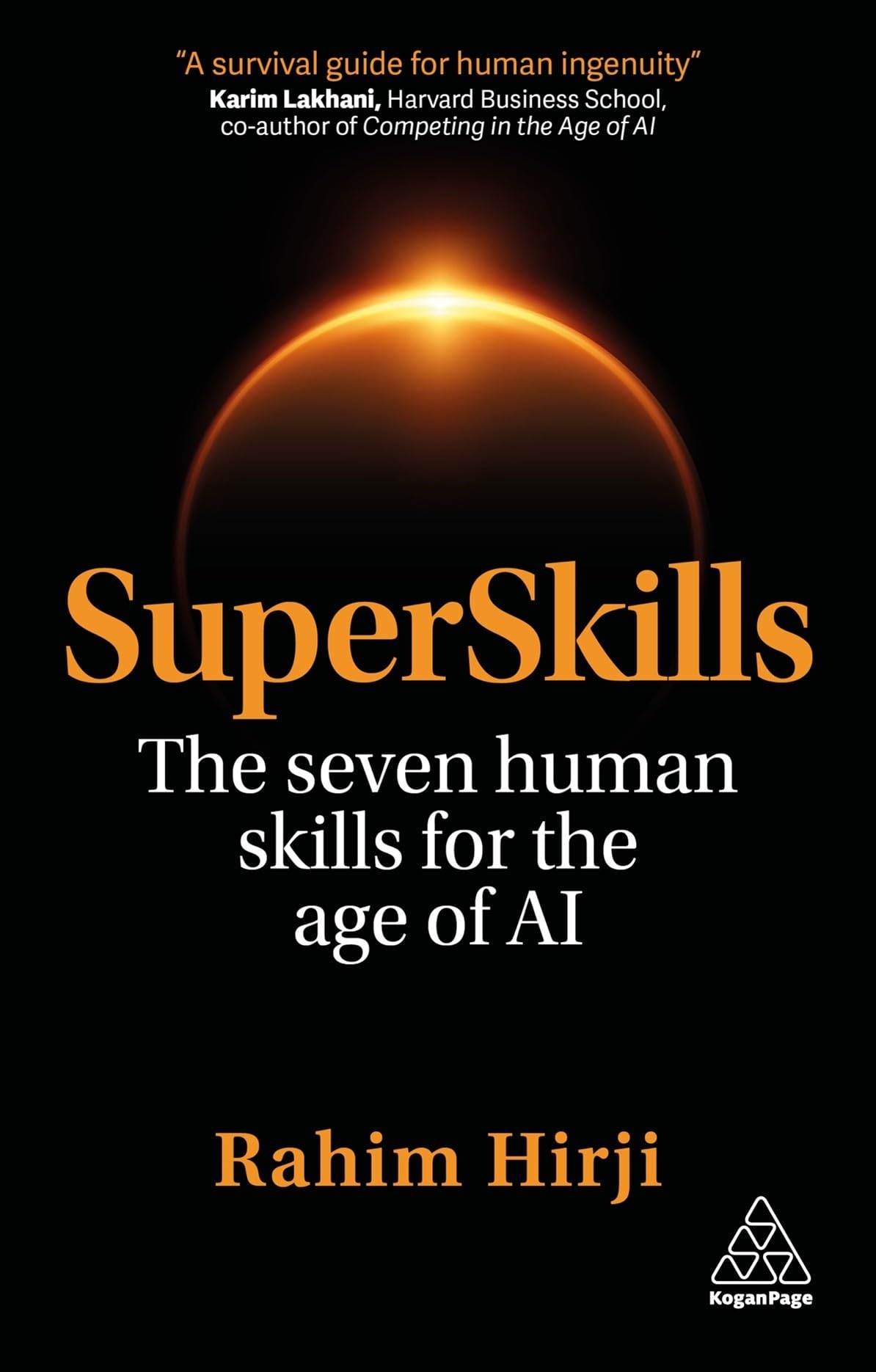 SuperSkills: The Seven Human Skills for the Age of AI