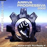 Arriva Progressiva 2002 (DJ Goldfinger meetz Mike Brubek Club Mix)