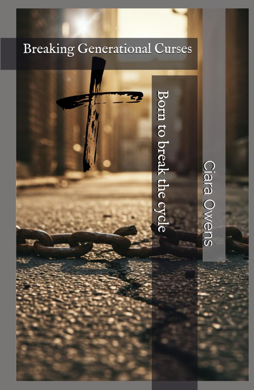 Breaking Generational Curses: Born to break the cycle