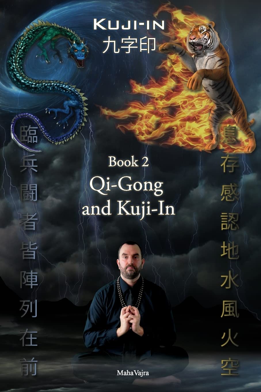 Kuji-In 2: Qi-Gong and Kuji-In: Volume 2