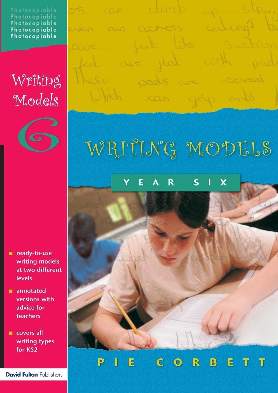 Writing Models Year 6 by Pie Corbett - 9781843120971