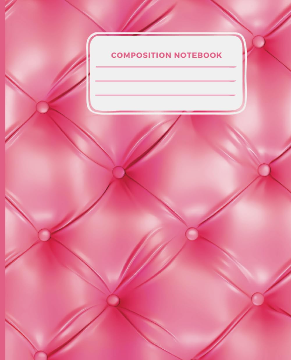Pink Cushion Design Composition Book: 150 Page Wide Ruled notebook, Standard 7.5 x 9.25"