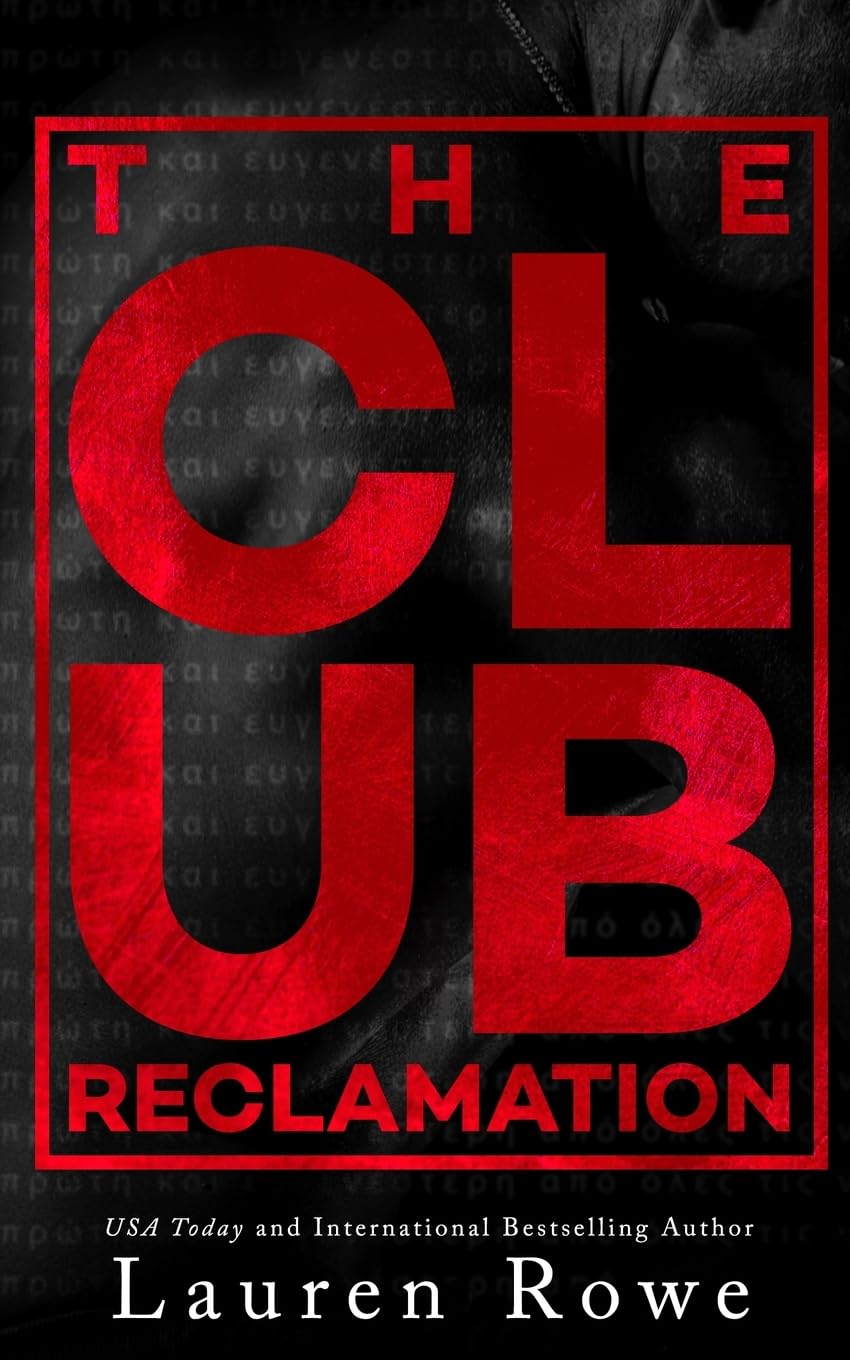 The Club: Reclamation