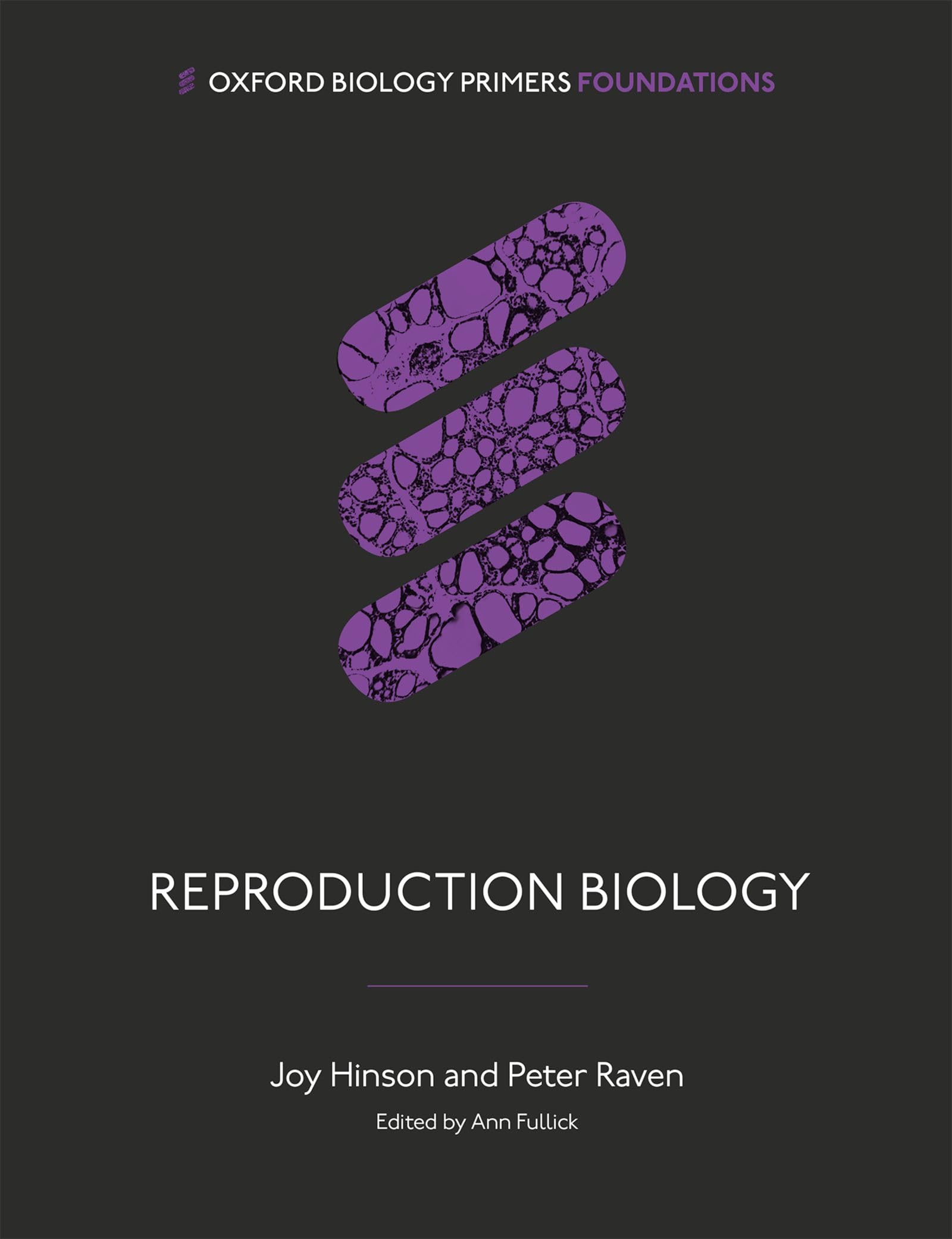 Reproduction Biology (Oxford Biology Primers)