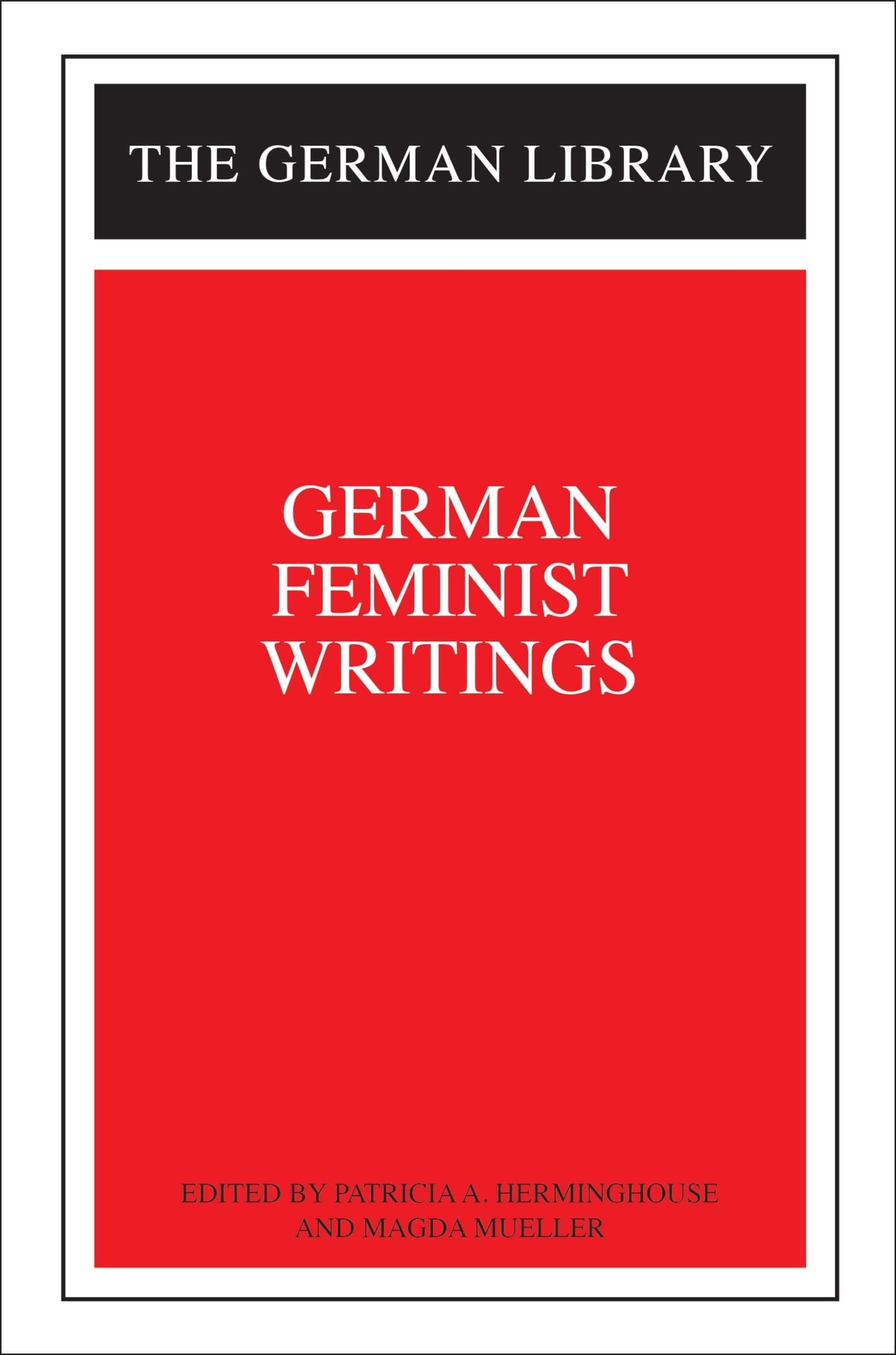 German Feminist Writings: v. 95 (German Library)