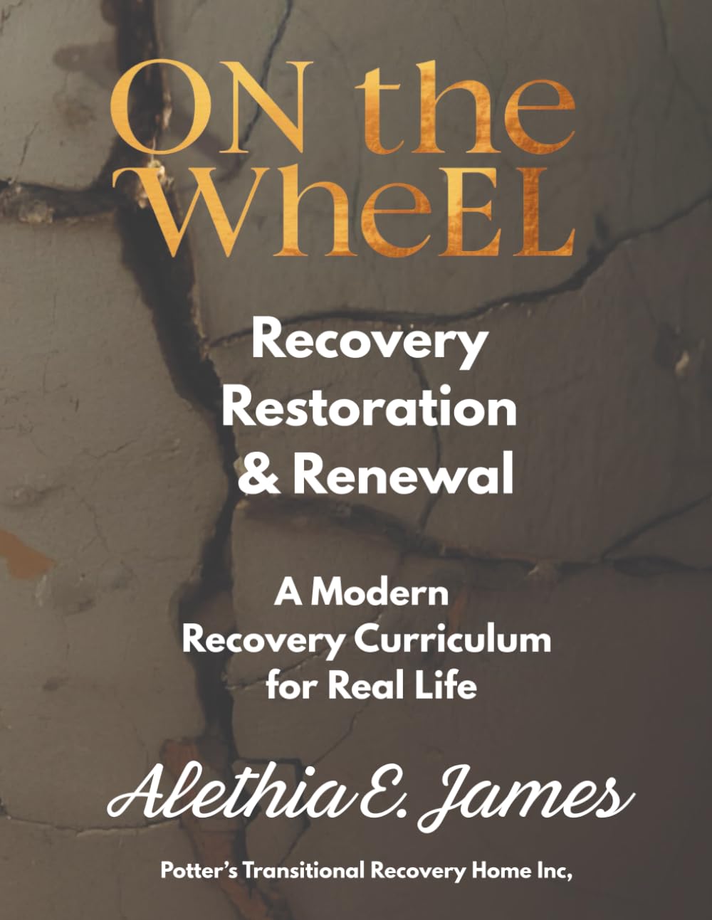 On the Wheel: Recovery, Restoration and Renewal
