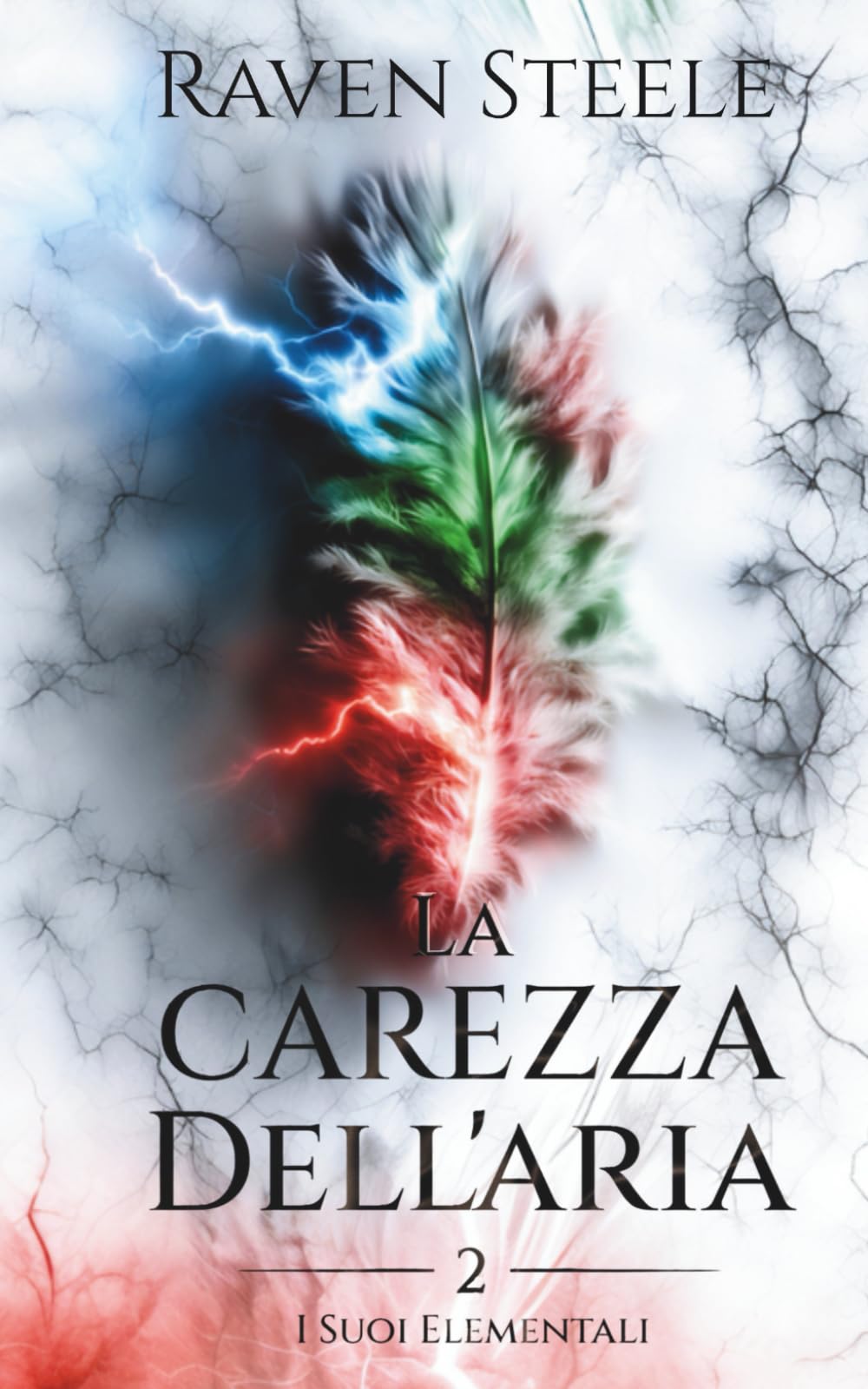 La Carezza dell'Aria: Un romanzo di fantasy romance (I suoi Elementali)