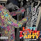  Runnin Late (feat. SIC & Raw Talent) [Explicit]