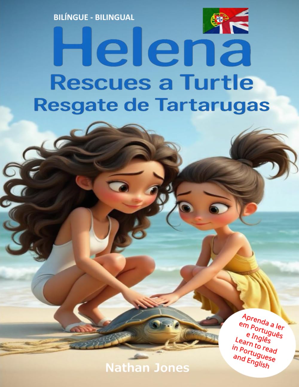 Helena Rescues a Turtle: Helena Resgate de Tartarugas (Learn English & Portuguese with Helena / Aprenda Inglês e Português com Helena)