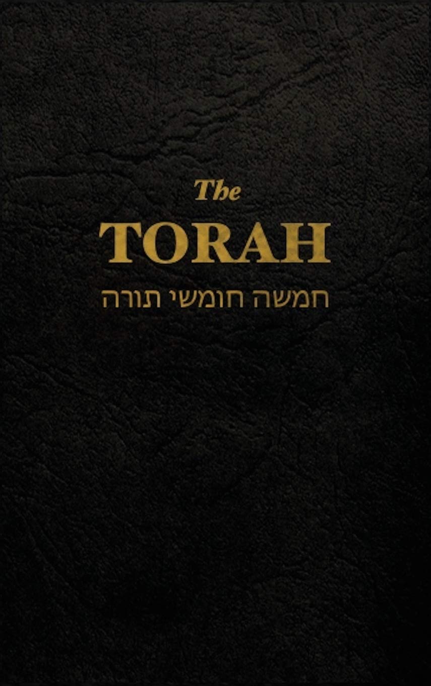 The Torah: The first five books of the Hebrew bible