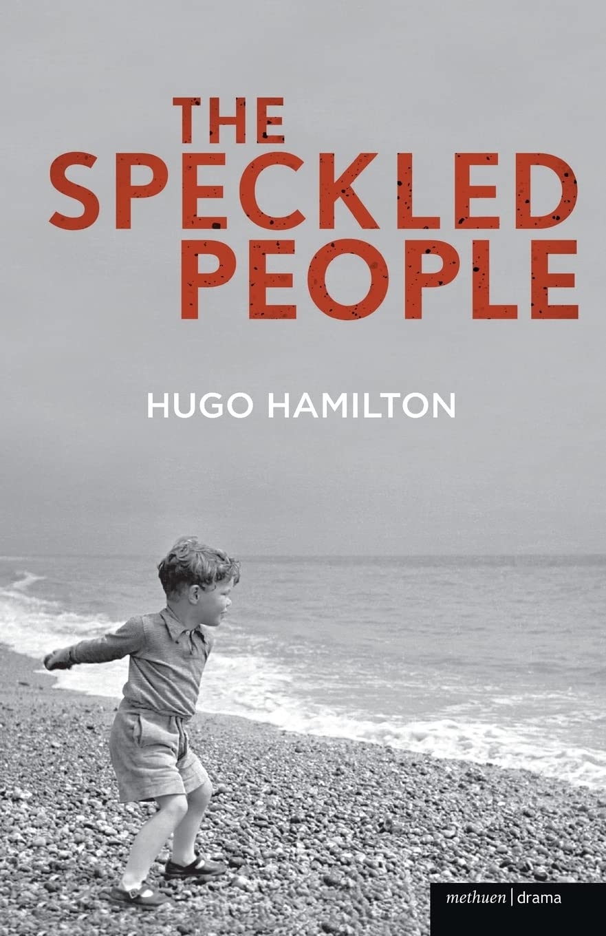 The Speckled People (Modern Plays)