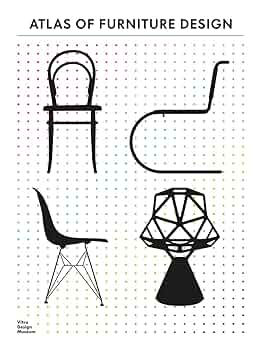 Atlas of Furniture Design: Kries, Mateo, Eisenbrand, Jochen