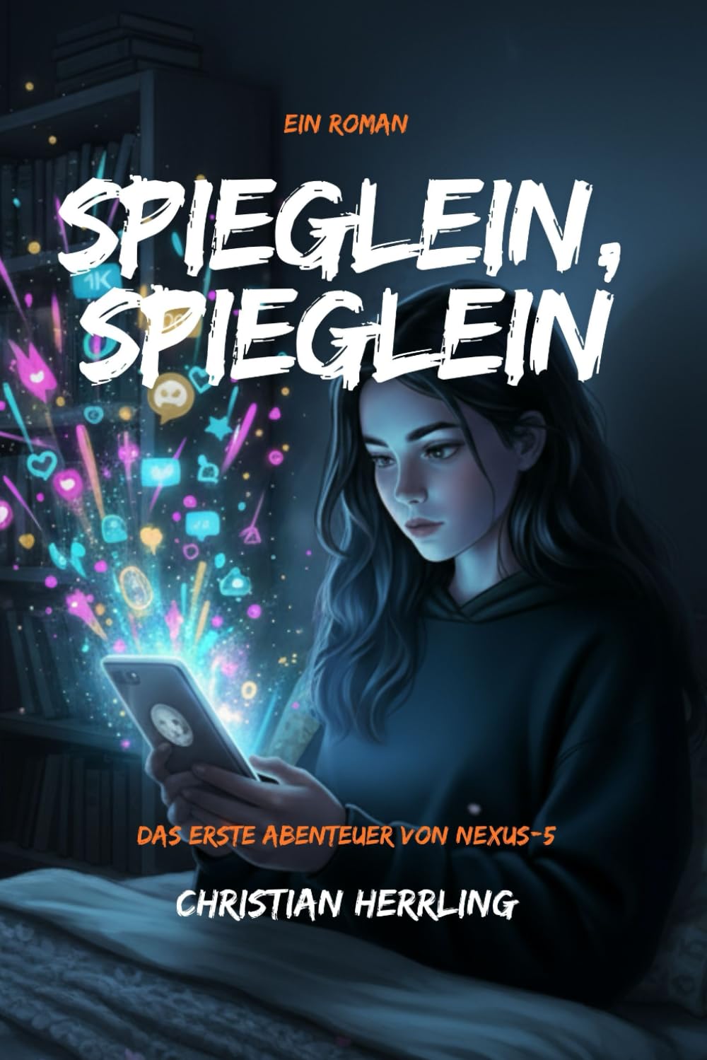 Spieglein, Spieglein: Das erste Abenteuer von NEXUS-5: 1