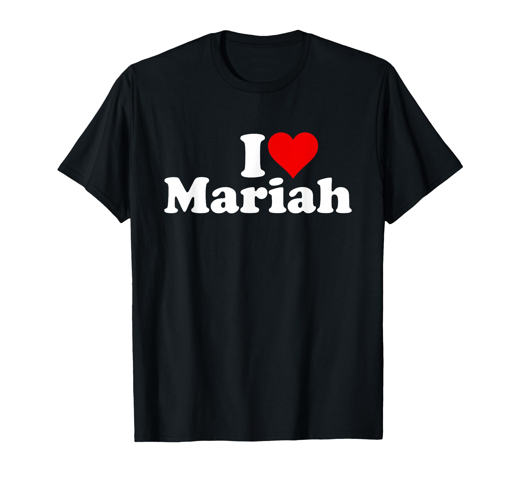 I Love Heart Mariah T-Shirt