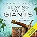 Slaying Your Giants: How to Have Massive Faith