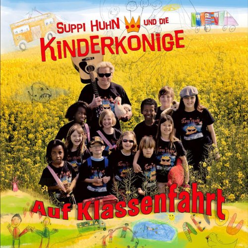 Suppi Huhn und die Kinderkönige