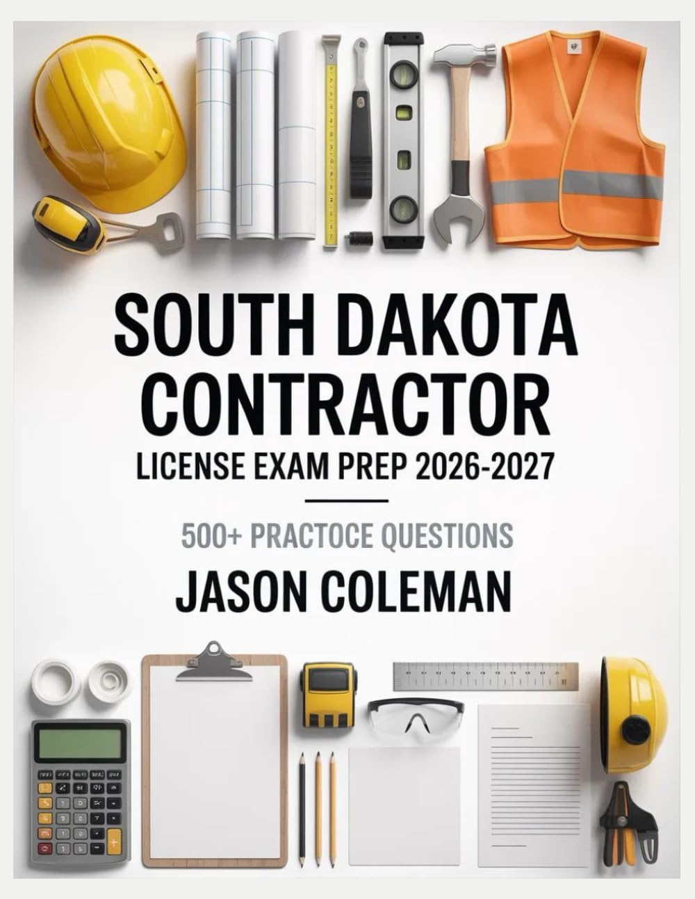 South Dakota Contractor License Exam Prep 2026-2027