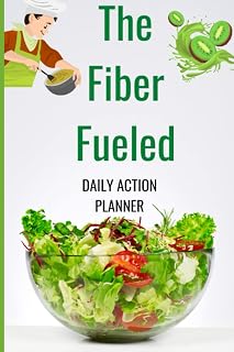 Daily Action Planner for The Fiber Fueled Cookbook: Inspiring Plant-Based Recipes to Turbocharge Your Health: Meal Prep for Weight Loss equips you ... time, so you can lose weight and keep it off.