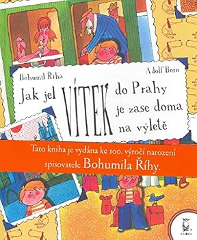 Hardcover Jak jel Vítek do Prahy Vítek je zase doma Vítek na výlete Book