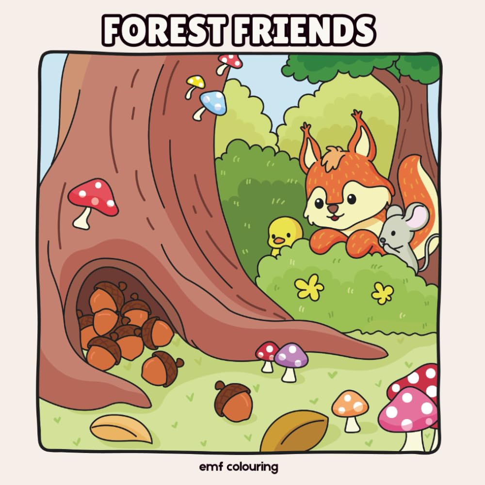 Forest Friends: Woodland Friends and Nature Colouring Book