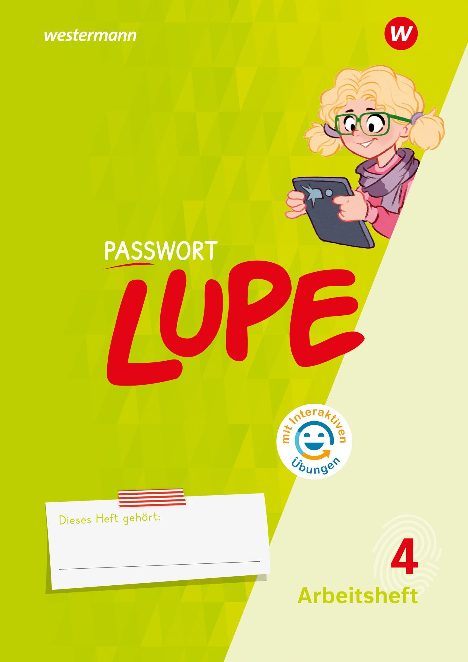 PASSWORT LUPE - Sprachbuch: Arbeitsheft 4 mit Interaktiven Übungen (PASSWORT LUPE: Sprachbuch und Spracharbeitshefte)