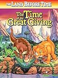 The Land Before Time III: The Time of The Great Giving