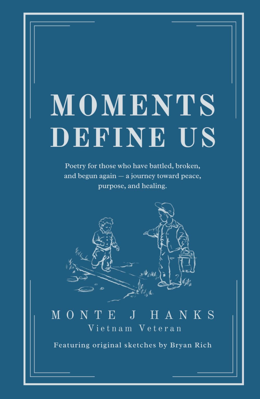 Moments Define Us
