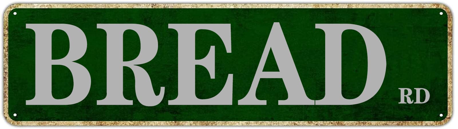 Bread Road Retro Tin Signs Aluminum Metal Sign Gift for Home Kitchen Outdoor Garden Yard Wall Barn Decor 4x16 Inch