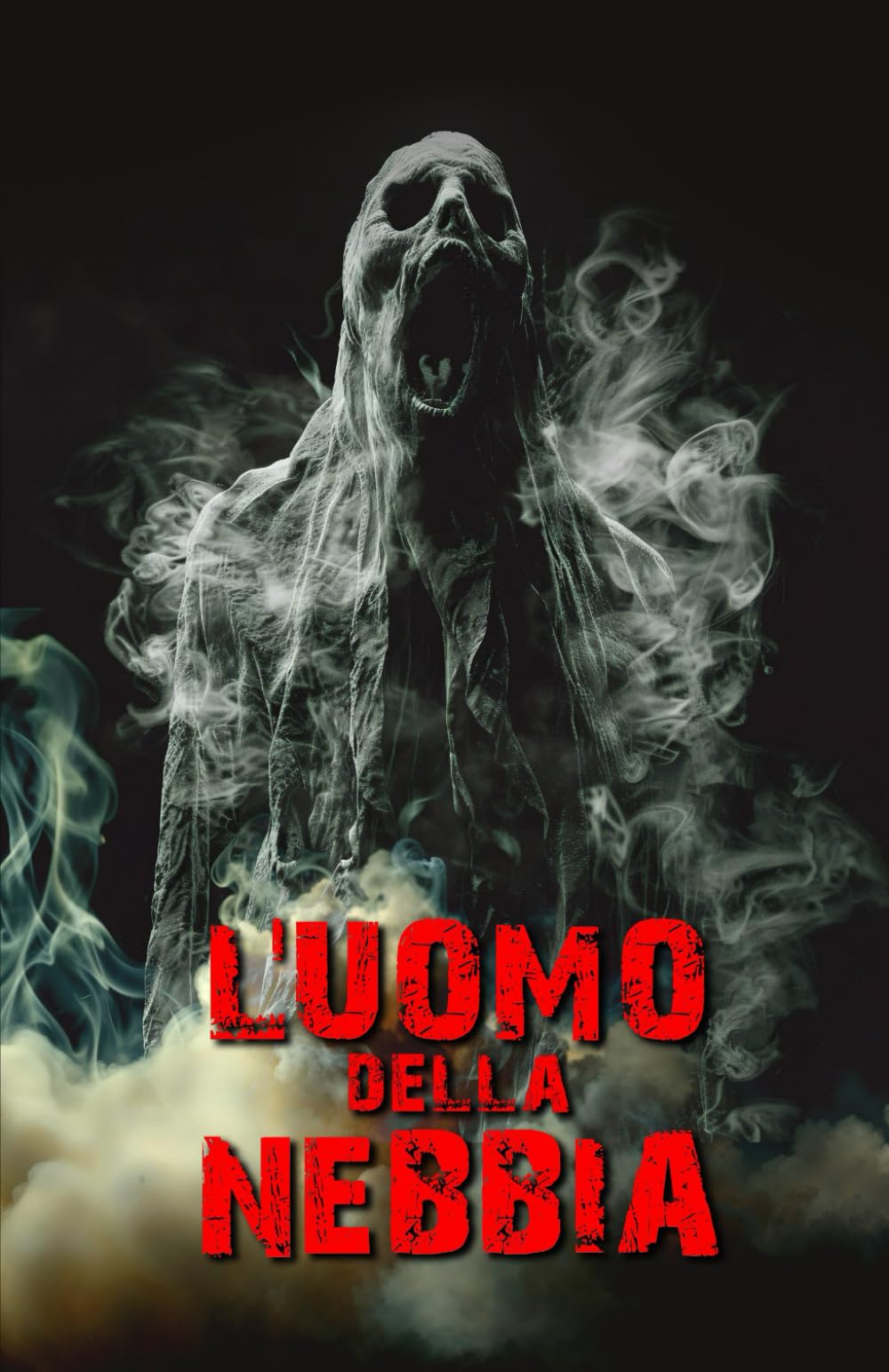 L'uomo della Nebbia: Thriller horror psicologico