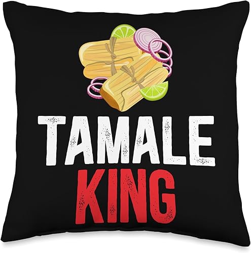 Tamale King Tamale Maker Tamale Lover - Almohada de tamales mexicanos