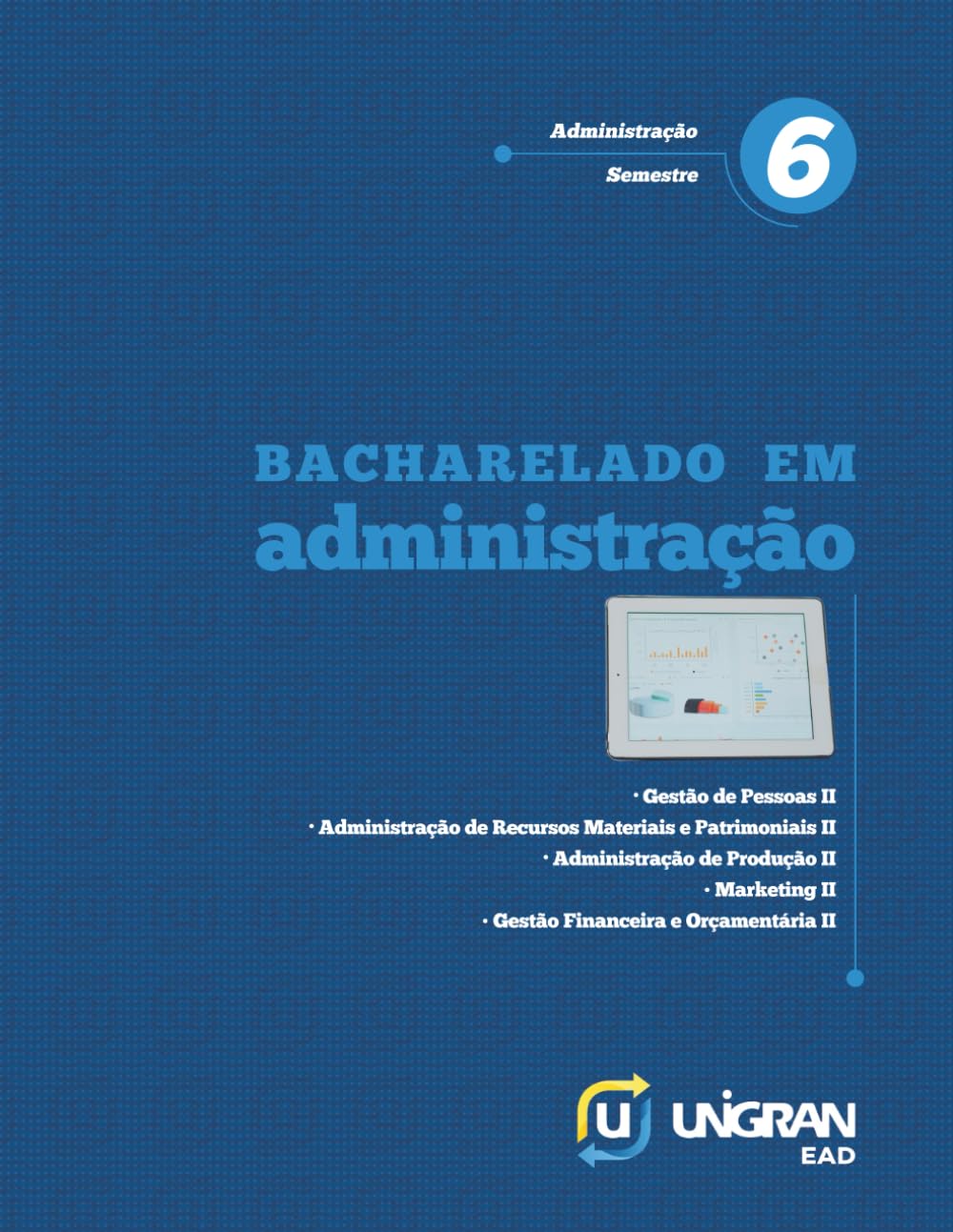 Administração 6: Unigran EAD 26.1.1