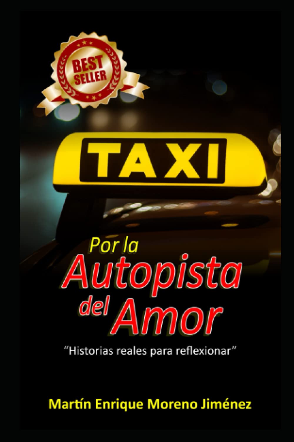 TAXI: Por La Autopista del Amor Paperback
