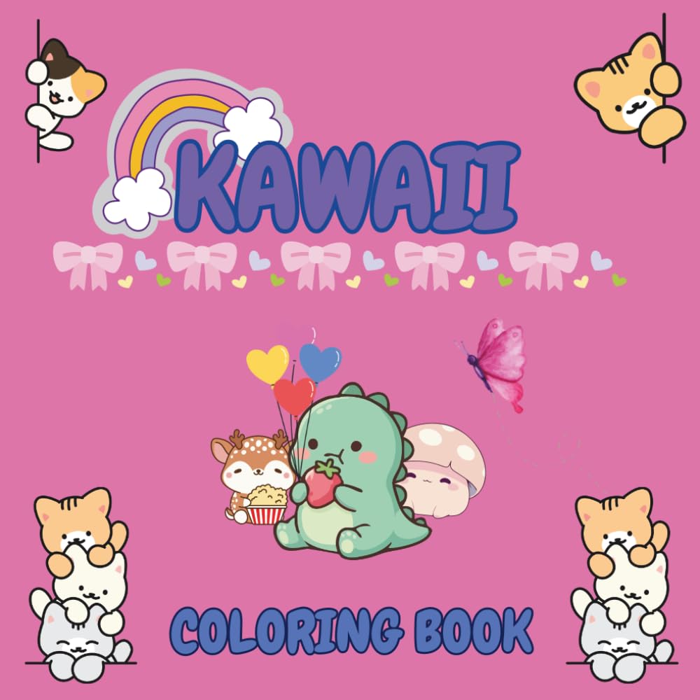 KAWAII COLORING BOOK: A Cute Collection of Kawaii Friends to Color