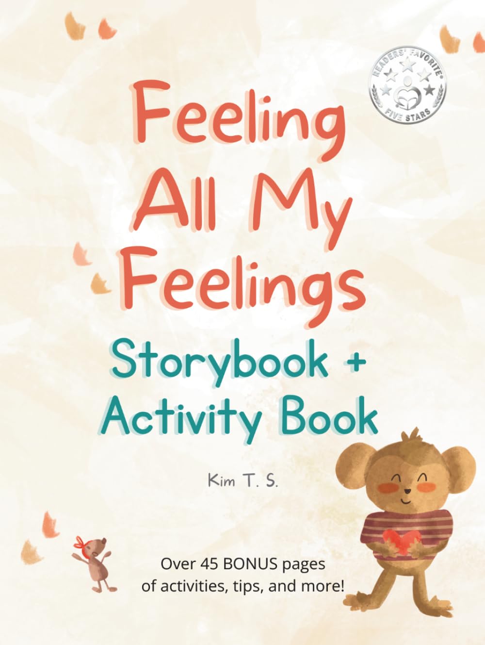 Feeling All My Feelings Book: A Picture book about dealing with emotions like anger, fear, shyness for kids, toddlers, preschoolers, kindergarten (Self-Regulation, Mindfulness)
