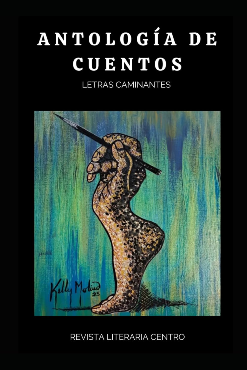 Antología de Cuentos "Letras Caminantes"