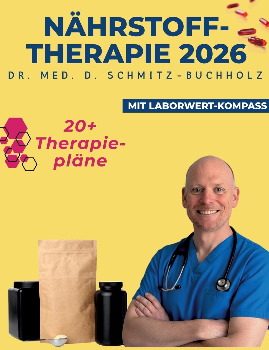 Nährstofftherapie 2026: Laborwerte verstehen, Nährstoffe richtig wählen, sicher dosieren