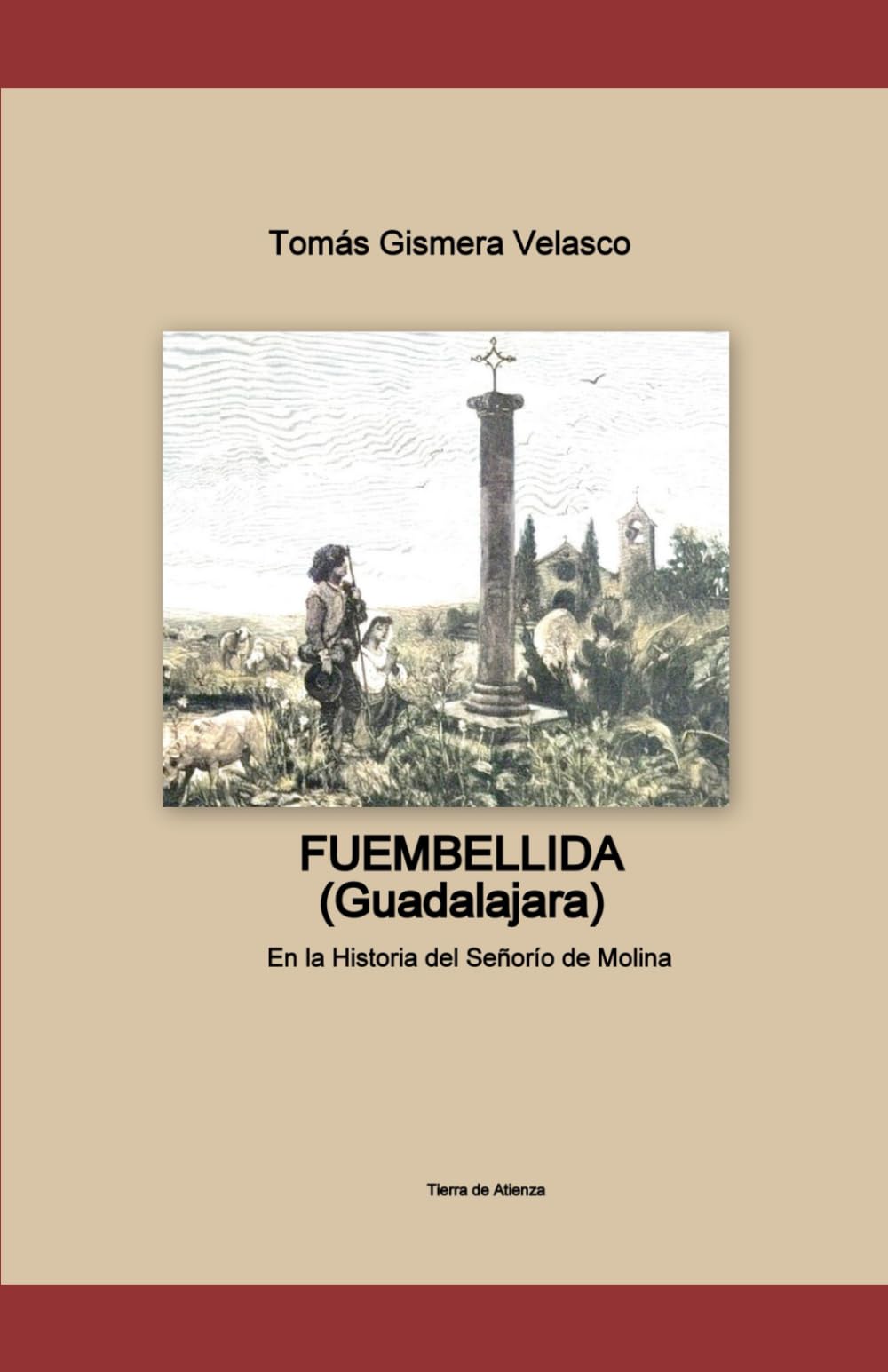 FUEMBELLIDA (Guadalajara) En la Historia del Señorío de Molina