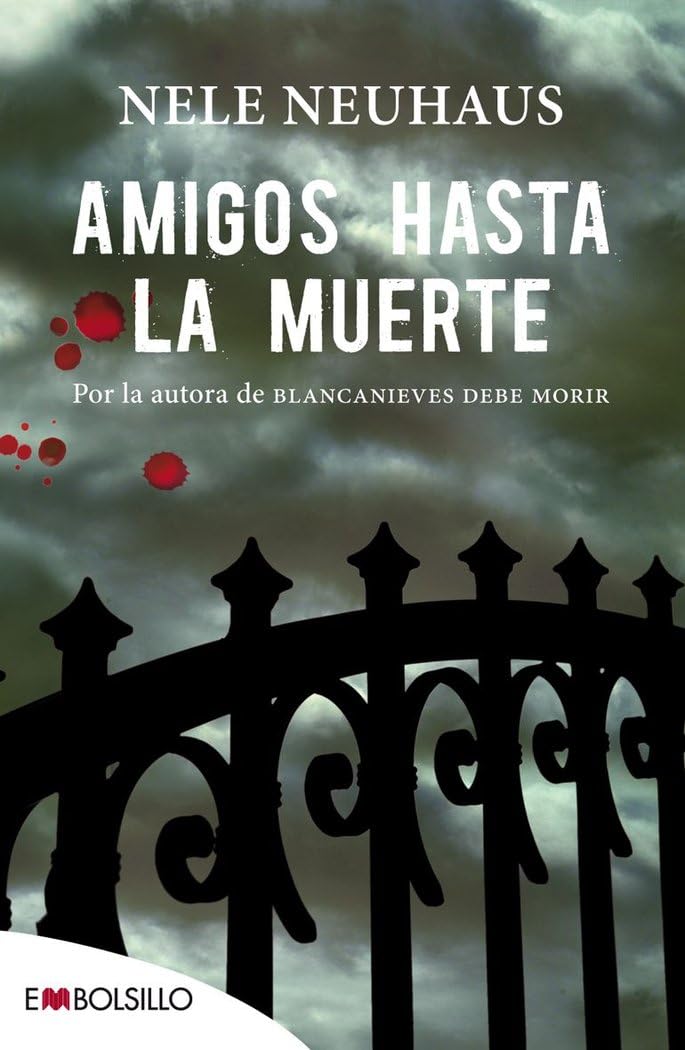 Amigos hasta la muerte (EMBOLSILLO)