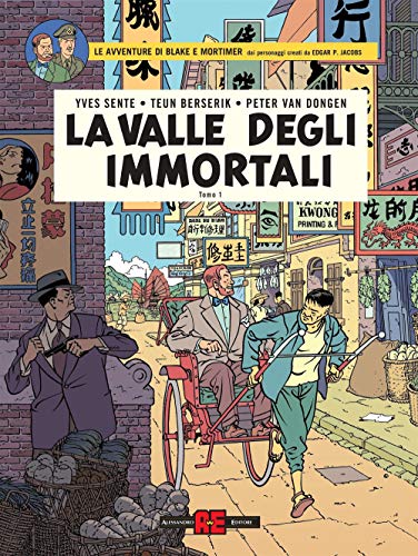 La valle degli immortali. Le avventure di Blake e Mortimer: 1