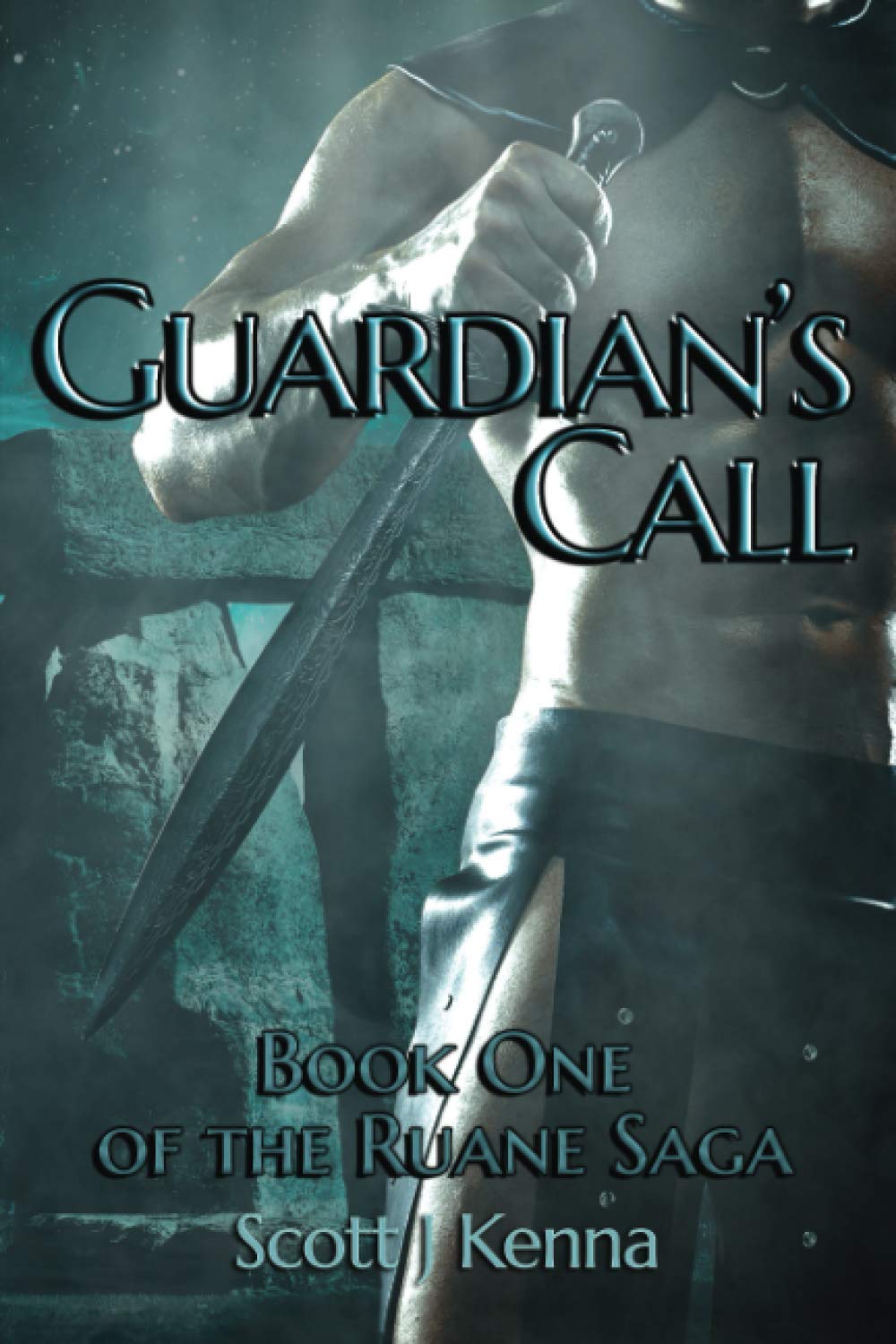 Guardian's Call: Book One of the Ruane Saga