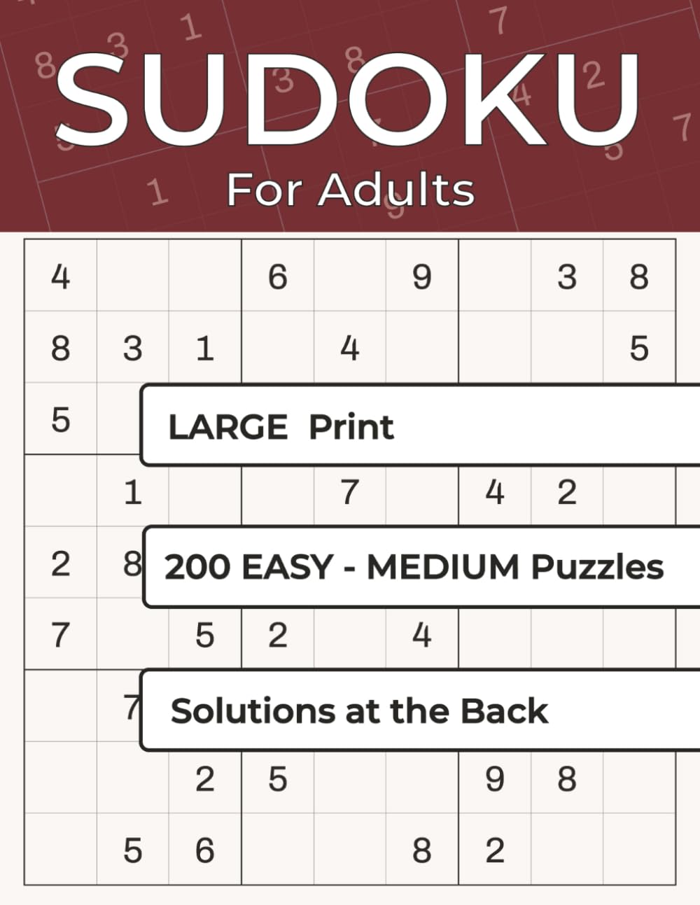 Sudoku Large Print Easy–Medium: 200 Easy-to-Read Puzzles for Adults and Seniors · Two Puzzles per Page (200 Sudokus Large Print Puzzle Series)