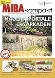 Mauern, Portale und Arkaden