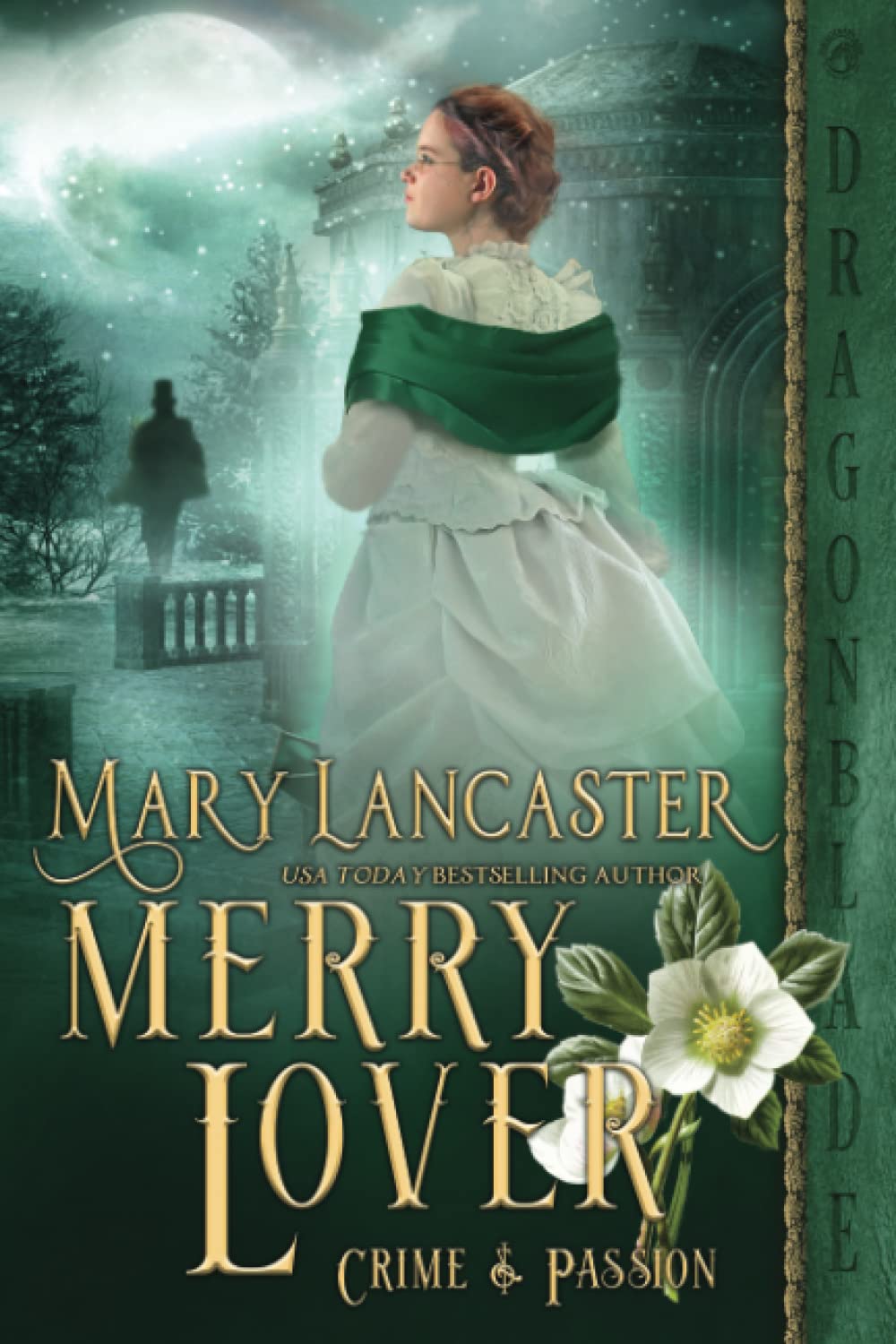 Merry Lover: A Regency Historical Romance Holiday Novella (Crime & Passion)