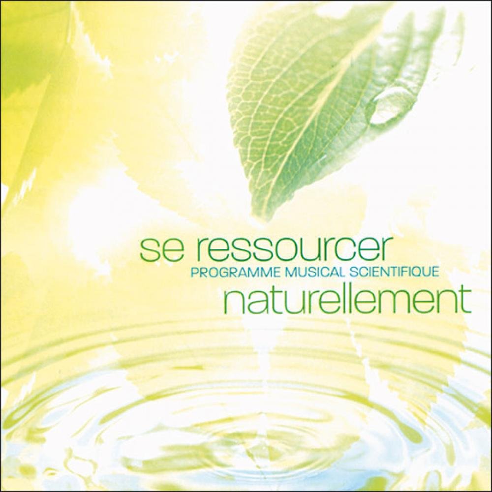 Se Ressourcer Naturellement / Various [Audio CD] Various Artists
