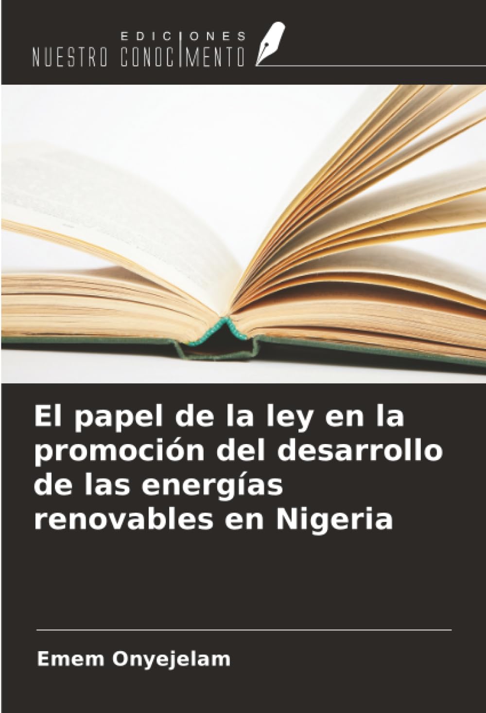 El papel de la ley en la promoción del desarrollo de las energías renovables en Nigeria