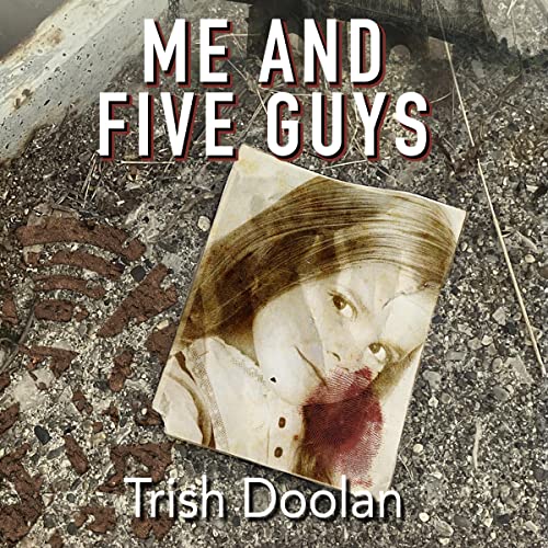 Me and Five Guys by Trish Doolan episode artwork