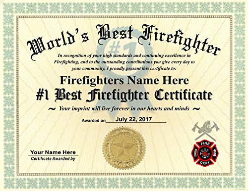Worlds Best Firefighter Certificate Award - Custom Printed by us with Any Name & Date - 8.5 by 11 inches - Free Certificate Folder Included - Perfect Gift for Any Exceptional Firefighter