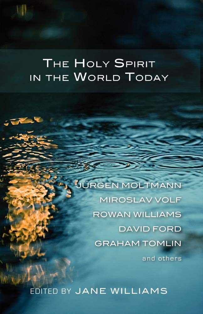 The Holy Spirit in the World Today